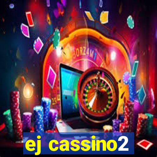 ej cassino2